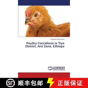 Arsi Coccidiosis 9783659352560 Ethiopa Zone District Tiyo Poultry 预订
