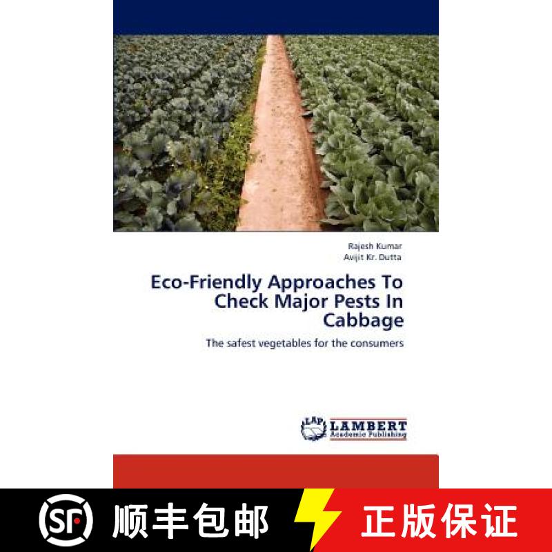 预订 Eco-Friendly Approaches to Check Major Pests in Cabbage [9783848416844]
