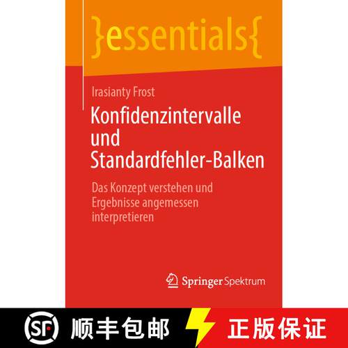 【3-4周达】Konfidenzintervalle und Standardfehler-Balken : Das Konzept verstehen und Ergebnisse angem... [9783662670972]
