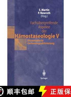 【3-4周达】Fachübergreifende Aspekte der Hämostaseologie V: 7. Heidelberger Symposium Hämostaseolo... [9783540433507]
