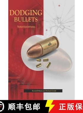 预订 Dodging Bullets: When getting out of the game is harder than getting in [9781005700768]