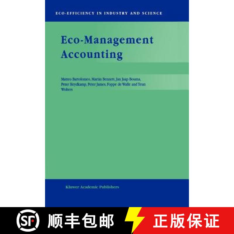 【3-4周达】Eco-Management Accounting: Based upon the ECOMAC research projects sponsored by the EU's E... [9789048151660]