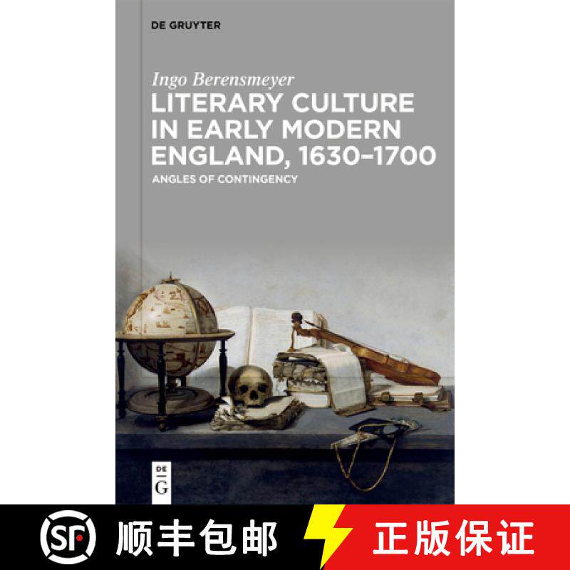 预订 Literary Culture in Early Modern England, 1630-1700: Angles of Contingency [9783110691306]