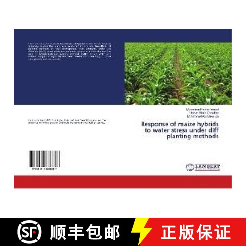 预订 Response of maize hybrids to water stress under diff planting methods [9786139866267]