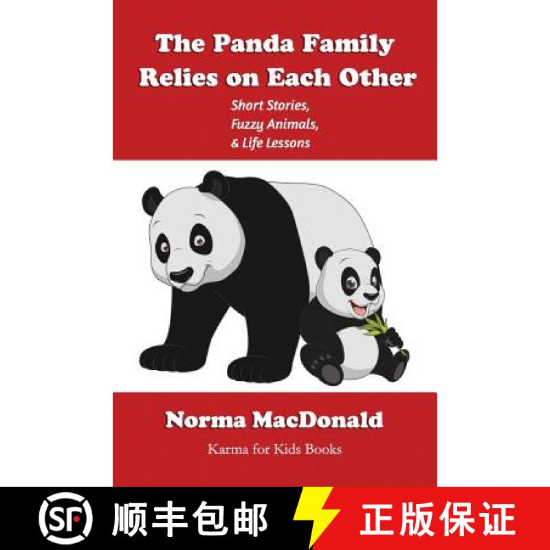 【3-4周达】The Panda Family Relies on Each Other: Short Stories, Fuzzy Animals, and Life Lessons [9781945290114]
