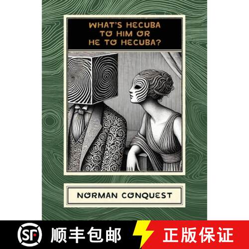 预订 What's Hecuba to Him or He to Hecuba? [9781963846522]