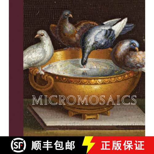 【3-4周达】精装 Micromosaics: Highlights from the Rosalinde and Arthur Gilbert Collection [9781851779703]