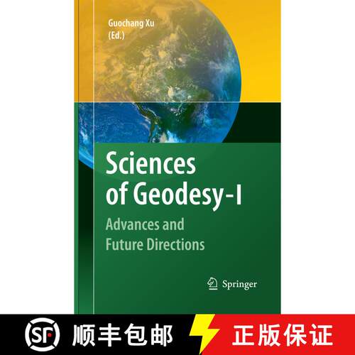 【3-4周达】Sciences of Geodesy - I : Advances and Future Directions [9783642435126]