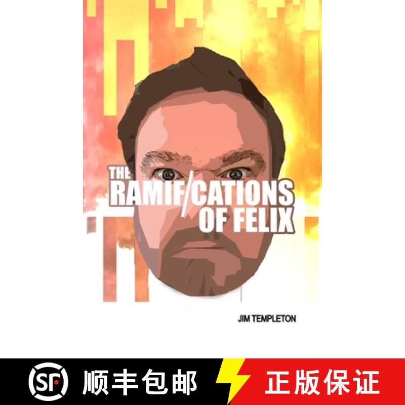 【4周达】The Ramifications of Felix [9780244739744]