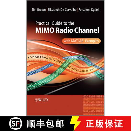 【3-4周达】精装 Practical Guide To The Mimo Radio Channel With Matlab Examples [Wiley电子电气工程] [9780470994498]