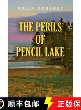 预订 The Perils of Pencil Lake [9781644387092]
