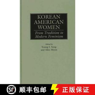American 9780275959777 Feminism Modern Tradition From Women Korean 预订
