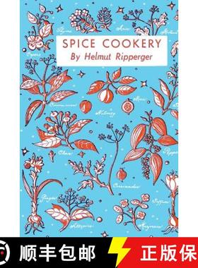 预订 Spice Cookery: (Cooklore Reprint) [9781616464509]