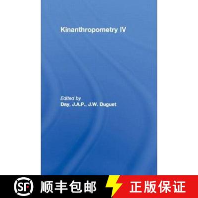 【3-4周达】Kinanthropometry IV: International Congress on Youth, Leisure and Physical Activity : Papers [9780419167709]