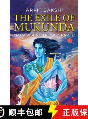 【3-4周达】Exile of Mukunda: part two of the Maha Vishnu Trilogy [9789390918805]