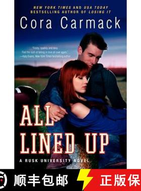 【3-4周达】All Lined Up: A Rusk University Novel [9780062326201]