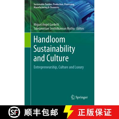 【3-4周达】Handloom Sustainability and Culture : Entrepreneurship, Culture and Luxury [9789811659669]