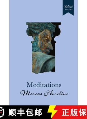 【3-4周达】Select Classics : Meditations : (Original, Unabridged Classic, Premium Hardbound Collector... [9789815266689]