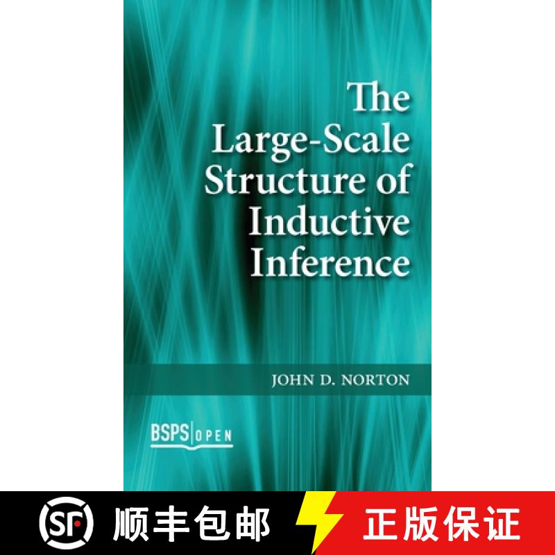 预订 The Large-Scale Structure of Inductive Inference [9781773855394]