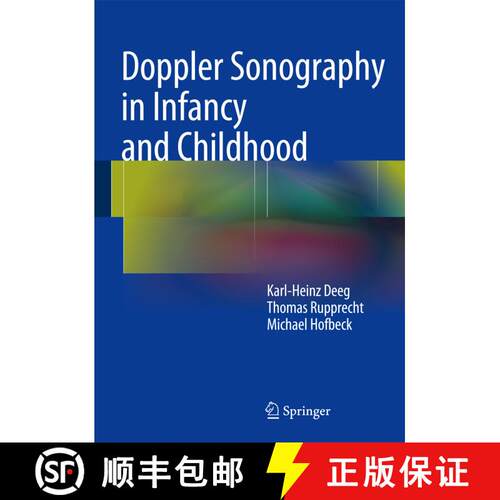 【3-4周达】精装 Doppler Sonography in Infancy and Childhood [9783319035055]