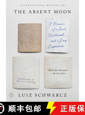 【3-4周达】The Absent Moon: A Memoir of a Short Childhood and a Long Depression [9780593490747]