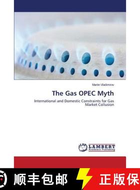 预订 The Gas OPEC Myth [9783659596872]