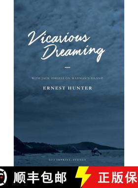 【3-4周达】Vicarious Dreaming: With Jack Idriess on Madman's Island [9781925706635]