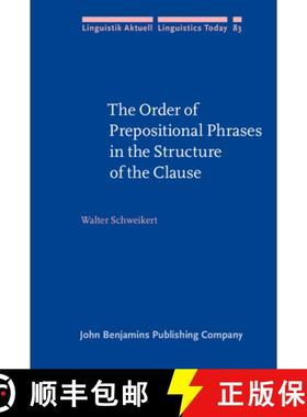 【3-4周达】Order of Prepositional Phrases in the Structure of the Clause [9789027228079]