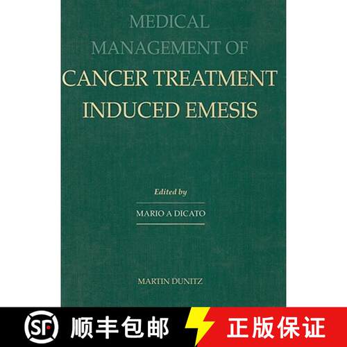 【3-4周达】精装 Medical Management of Cancer-treatment Induced Emesis [9781853172670]