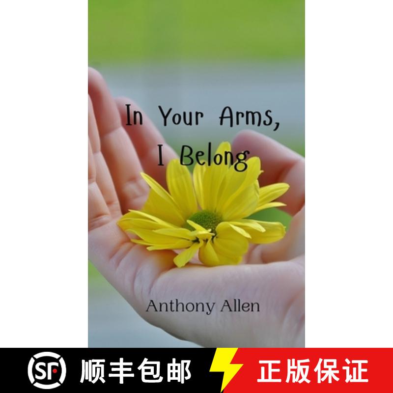 【3-4周达】In Your Arms, I Belong [9789908008813]