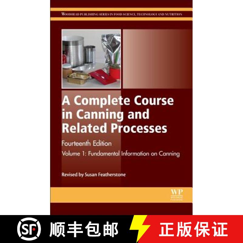 【3-4周达】Complete Course in Canning and Related Processes: Volume 1 Fundemental Information on Cann... [9780857096777]