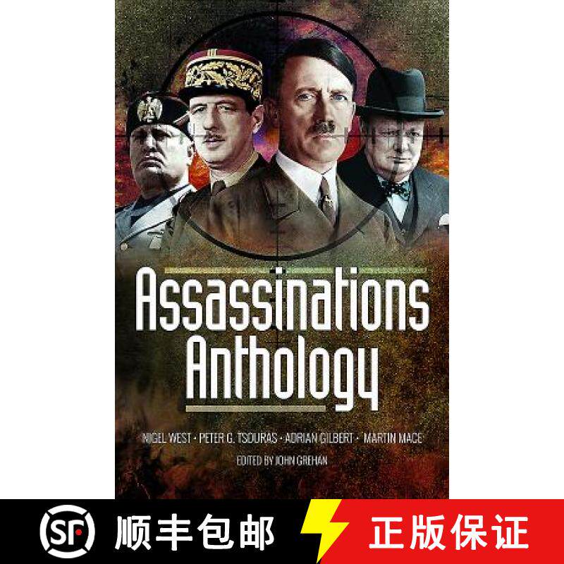 【3-4周达】Assassinations Anthology: Plots and Murders That Would Have Changed the Course of Ww2 [9781848326972]