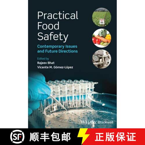 【3-4周达】精装 Practical Food Safety - Contemporary Issues And Future Directions [Wiley食品] [9781118474600]