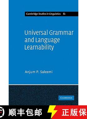 【3-4周达】Universal Grammar and Language Learnability: - Universal Grammar and Language Learnability [9780521109178]