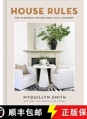 【3-4周达】House Rules: How to Decorate for Every Home, Style, and Budget [9780800744748]