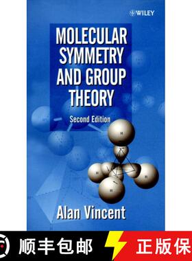 【3-4周达】Molecular Symmetry & Group Theory - A Programmed Introduction To Chemical Applications 2E ... [9780471489399]