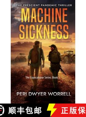 【3-4周达】Machine Sickness: The Prescient Thriller [9781962454018]
