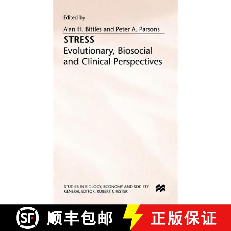 【3-4周达】Stress : Evolutionary, Biosocial and Clinical Perspectives [9780333666111]