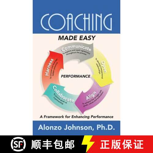 【3-4周达】Coaching Made Easy: A Framework for Enhancing Performance [9780986396564]