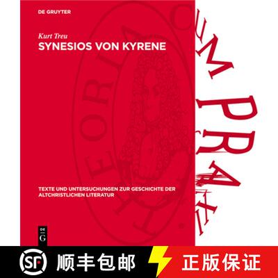 【3-4周达】精装 Synesios Von Kyrene: Ein Kommentar Zu Seinem Dion [9783112737644]
