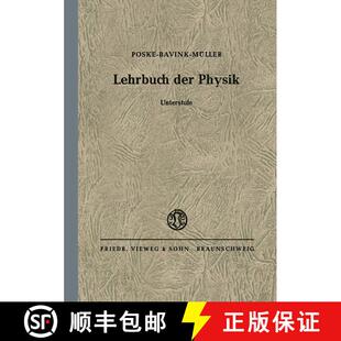 【3-4周达】Lehrbuch der Physik : für höhere Lehranstalten [9783663007494]