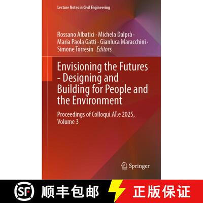 【3-4周达】精装 Envisioning the Futures - Designing and Building for People and the Environment : Pro... [9783032069924]