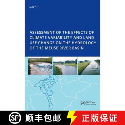 【3-4周达】Assessment of the Effects of Climate Variability and Land-Use Changes on the Hydrology of ... [9781138434011]