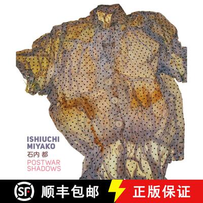 精装 Ishiuchi Miyako – Postwar Shadows [9781606064559]