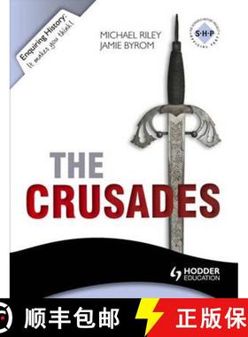 【3-4周达】Enquiring History: The Crusades: Conflict and Controversy, 1095-1291 [9781444144512]