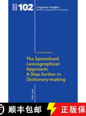 预订 Specialised Lexicographical Approach: A Step further in Dictionary-making: A Step Further in Dic... [9783034300438]