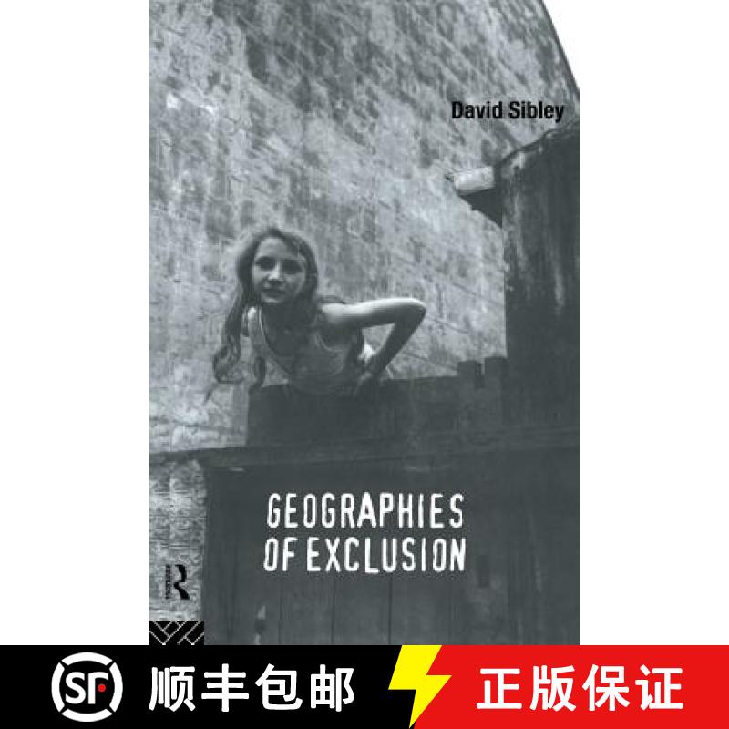 【3-4周达】Geographies of Exclusion : Society and Difference in the West [9780415119252]