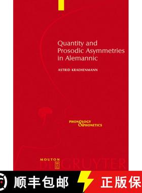 预订 Quantity and Prosodic Asymmetries in Alemannic: Synchronic and Diachronic Perspectives [9783110176803]