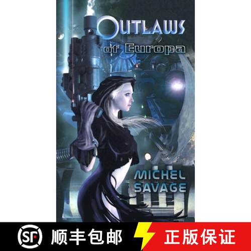 【3-4周达】Outlaws of Europa [9780971916814]