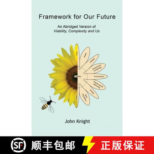 【3-4周达】Framework for Our Future: An Abridged Version of Viability, Complexity and Us [9781771803939]